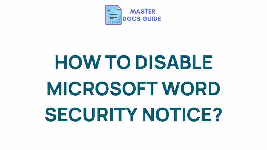 microsoft-word-disable-security-notice