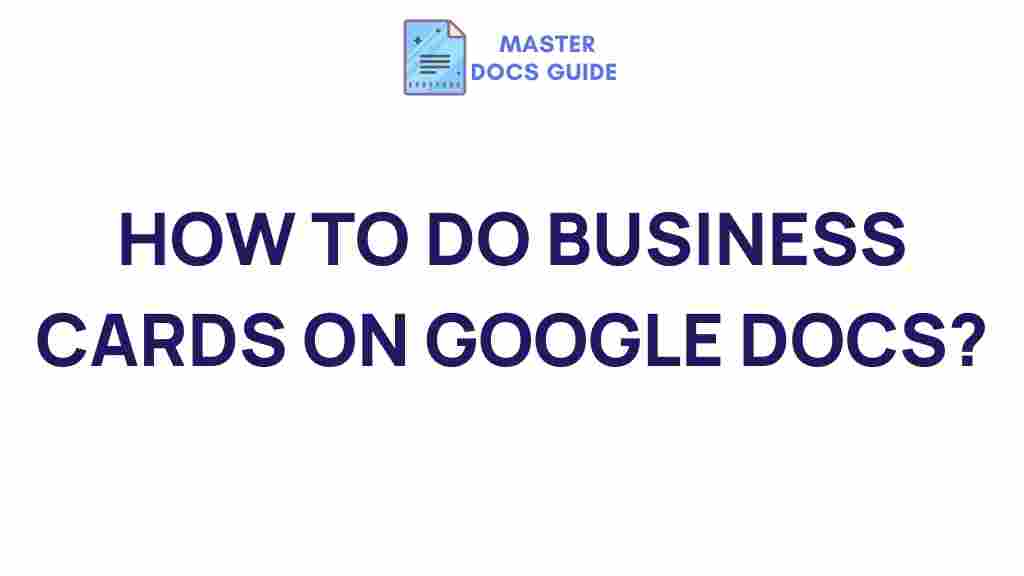 designing-business-cards-google-docs