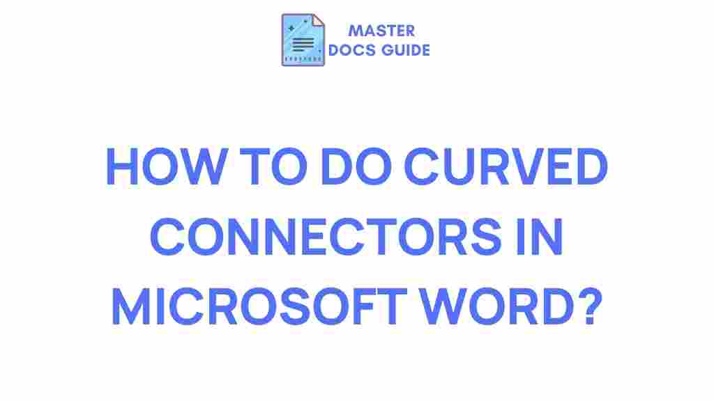 microsoft-word-curved-connectors