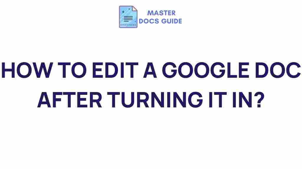 editing-google-doc-after-submission
