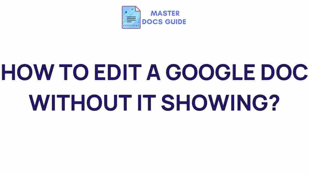 edit-google-doc-stealthily