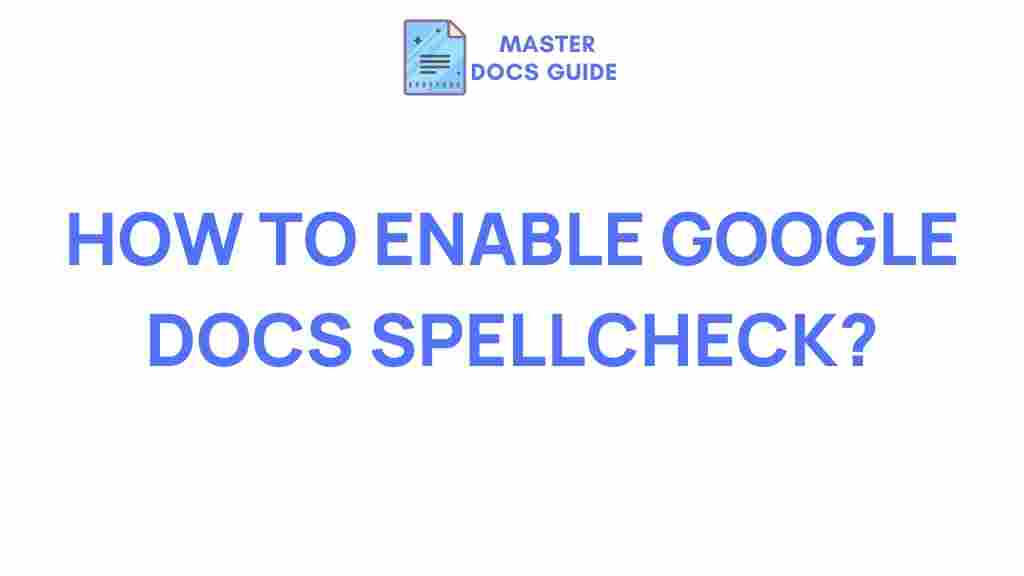 google-docs-spellcheck-guide