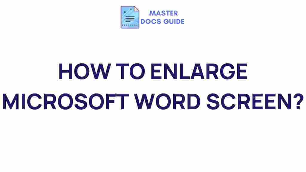 microsoft-word-enlarge-screen