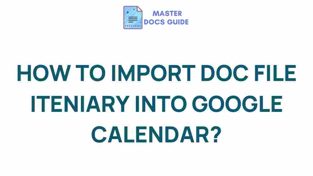 import-doc-file-itinerary-google-calendar