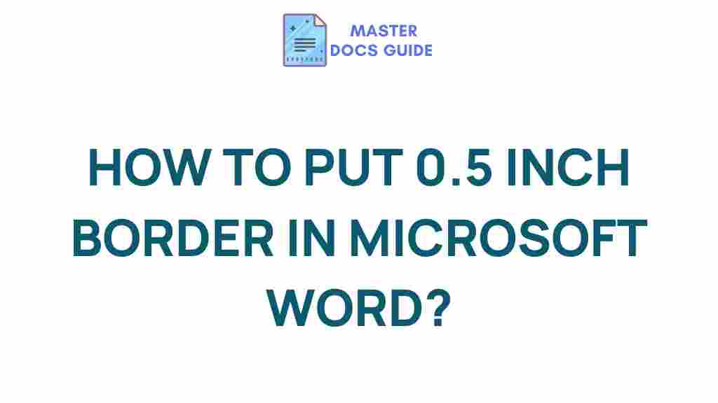 microsoft-word-0.5-inch-borders