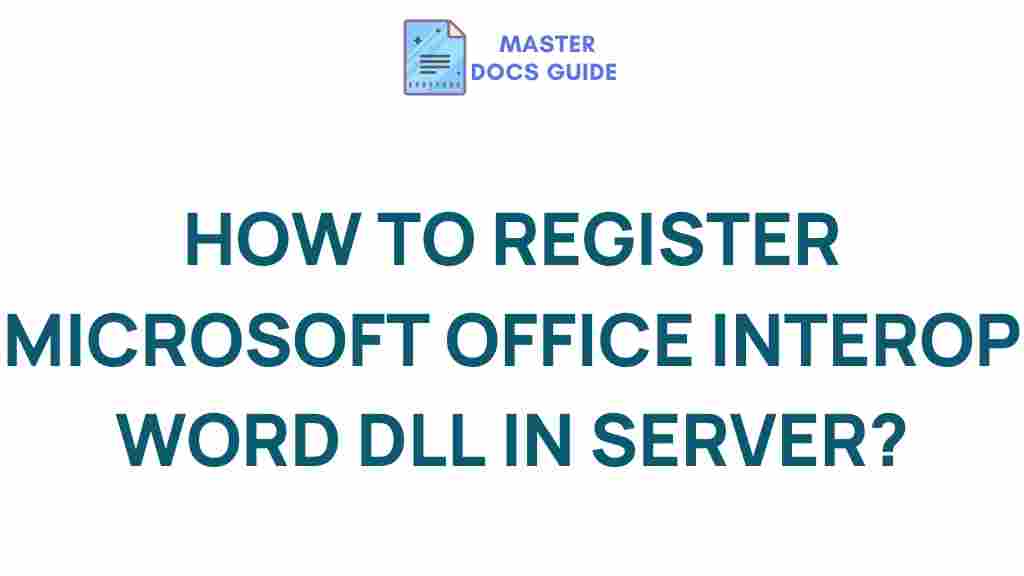 registering-microsoft-office-interop-word-dll-server