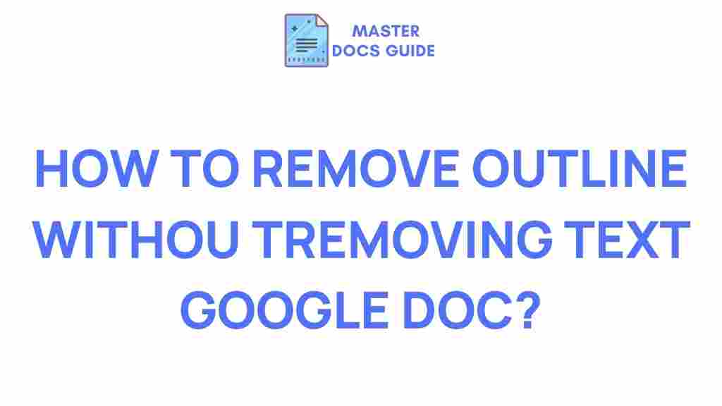 removing-outlines-google-docs