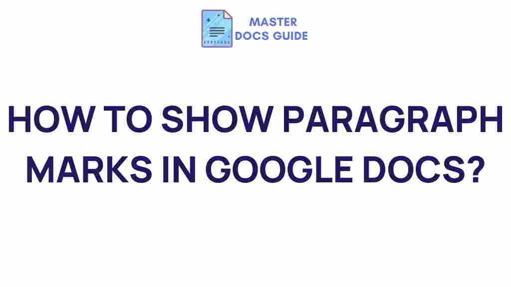 google-docs-reveal-paragraph-marks
