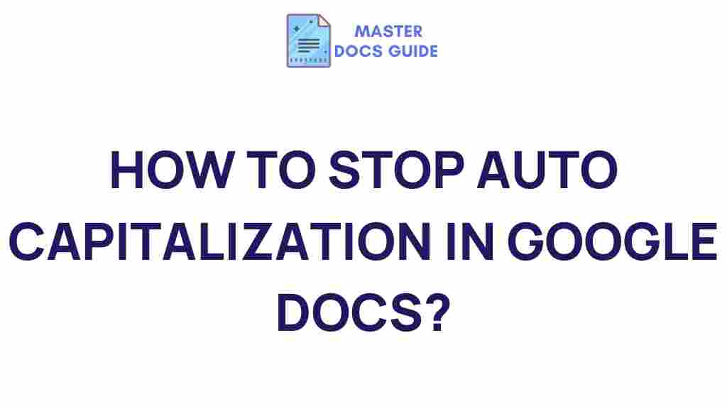 google-docs-stop-auto-capitalization