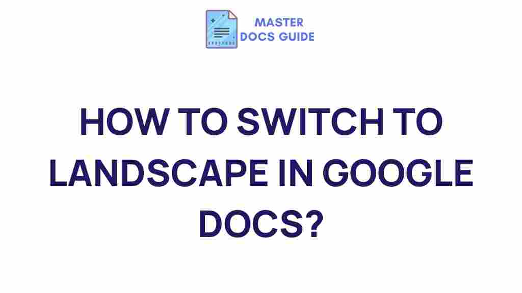 landscape-mode-google-docs