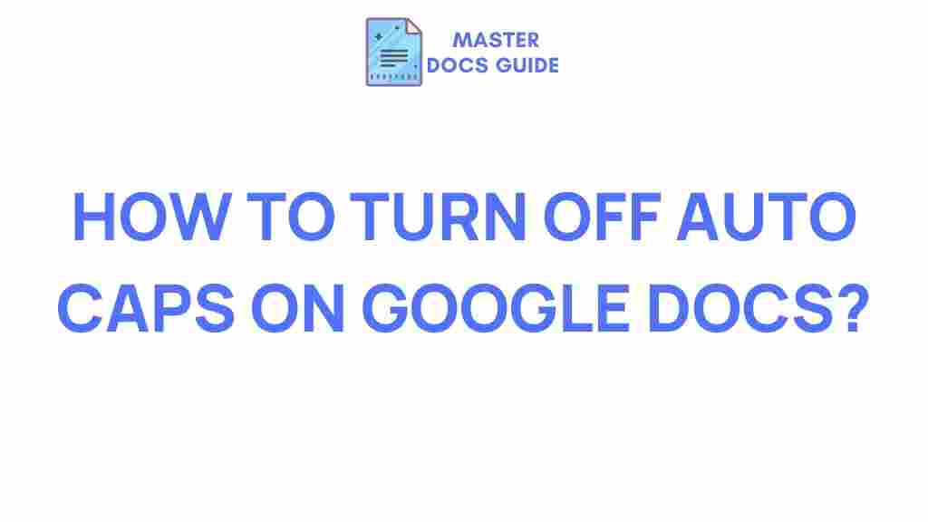 google-docs-auto-caps