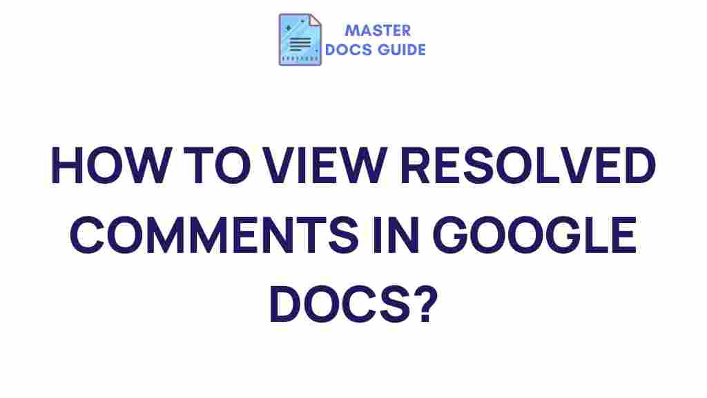 google-docs-view-resolved-comments
