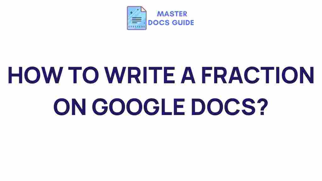 writing-fractions-google-docs