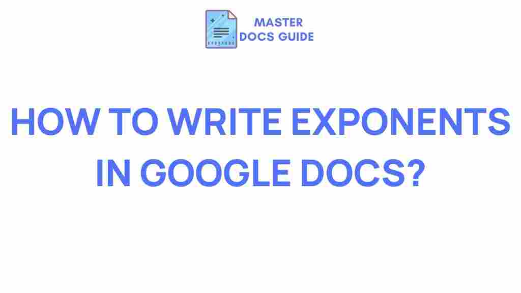 exponents-google-docs