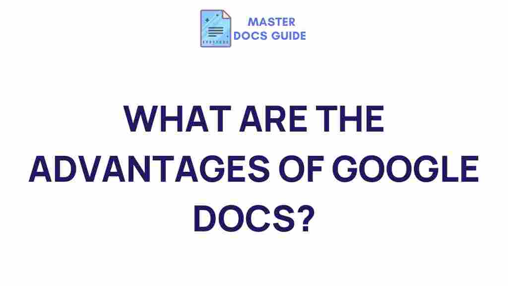 advantages-of-google-docs