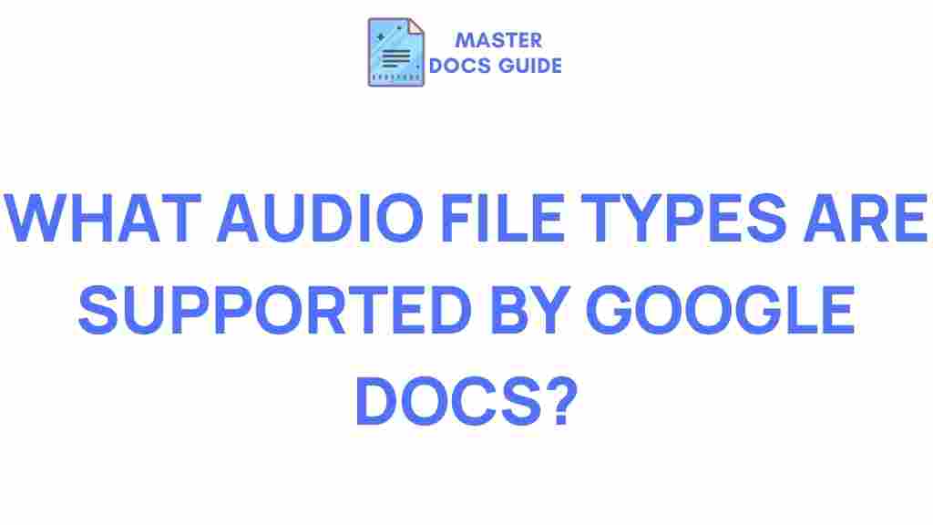 google-docs-supported-audio-file-types