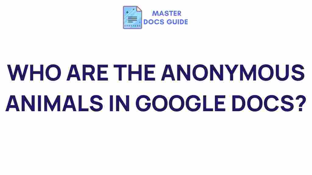 google-docs-anonymous-animals