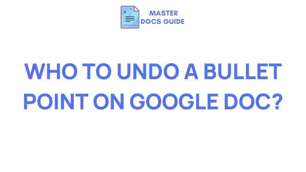 google-docs-undo-bullet-point