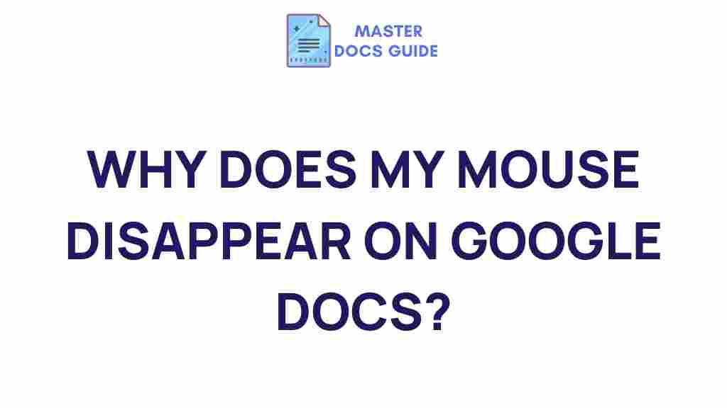 google-docs-mouse-disappearance